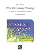 Runaway Bunny - A Concerto : For Violin, Reader and Orchestra (Piano reduction).