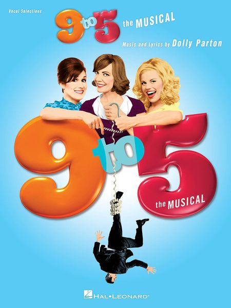 9 To 5 : The Musical.