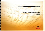 Concavo Convexo : Per Flauta En Sol, Viola Y Arpa (2006).