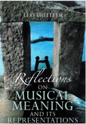 Reflections On Musical Meaning and Its Representations.
