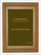 Concertino : For Viola and String Orchestra (1989, Rev. 2009) / Piano reduction by The Composer.
