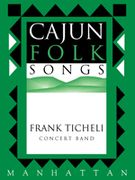 Cajun Folk Songs : Complete Band Set and Score.