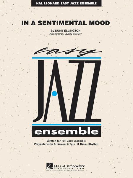 In A Sentimental Mood : For Easy Jazz Ensemble.