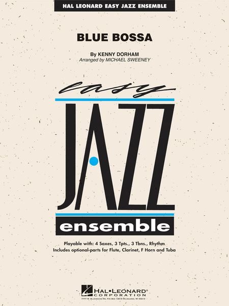 Blue Bossa : For Easy Jazz Ensemble.