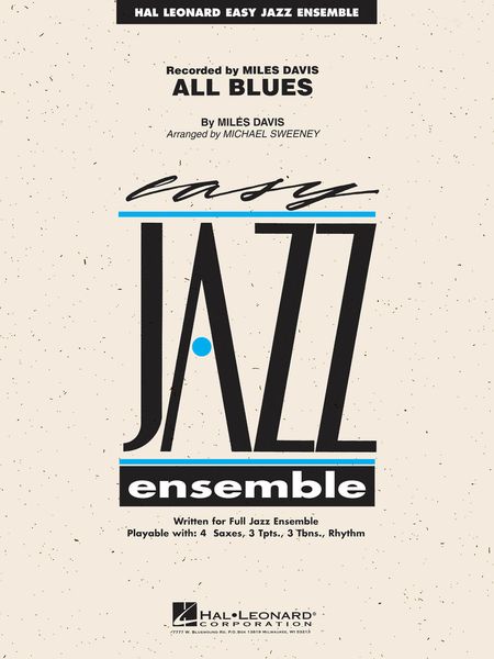 All Blues : For Easy Jazz Ensemble.