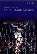Saint Mark Passion : For Choir and Organ.