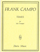 Times, Op. 39 : For Solo Trumpet (1970).