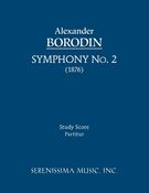 Symphony No. 2 (1876) / edited by Clinton F. Nieweg and Nancy M. Bradburd.