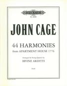 44 Harmonies From Apartment House 1776 : For String Quartet / arranged by Irvine Arditti.