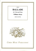 Ballade : For Viola and Piano / edited by John White.