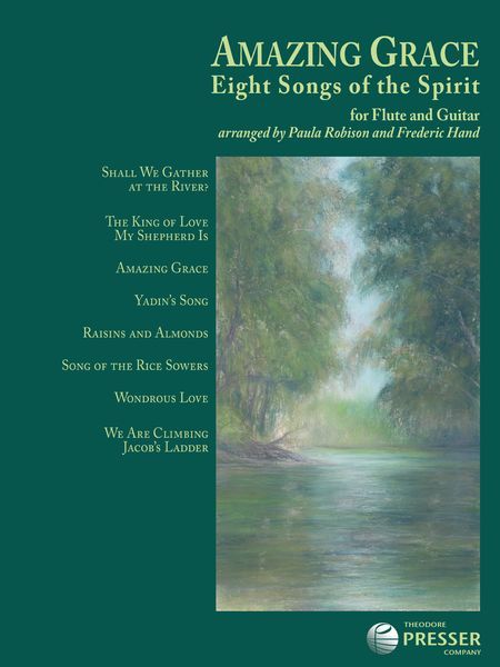 Amazing Grace - Eight Songs Of The Spirit : For Flute and Guitar.