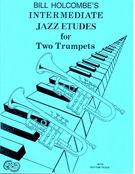 12 Intermediate Jazz Etudes : For Two Trumpets.