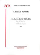 Homesick Blues, From The Wider View : For High and Low Voice and Piano (1988).