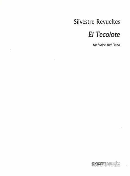 El Tecolote : For Voice and Piano.