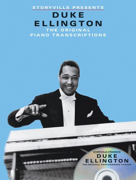 Storyville Presents Duke Ellington : The Original Piano transcriptions.