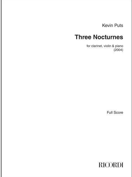 Three Nocturnes : For Clarinet, Violin and Piano (2004).
