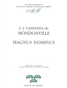 Magnus Dominus : Motet A Grand Choeur.
