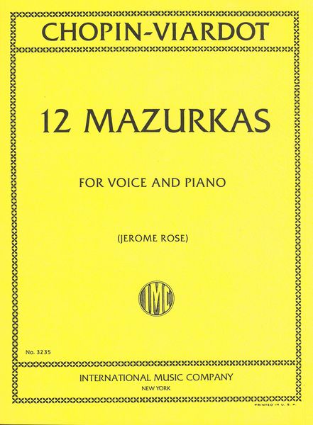 Twelve Mazurkas : For Voice and Piano / arranged by Pauline Viardot-Garcia.