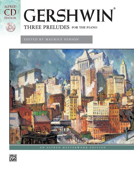 Three Preludes : For Piano / edited by Maurice Hinson.