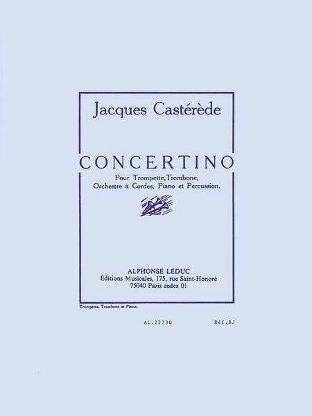 Concertino : For Trumpet, Trombone, Strings, Piano and Percussion - Piano reduction.