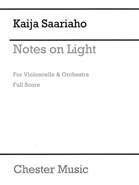 Notes On Light : For Violoncello and Orchestra.