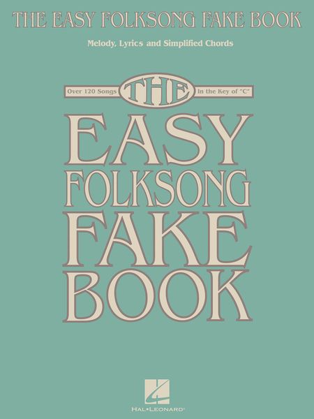 Easy Folksong Fake Book.