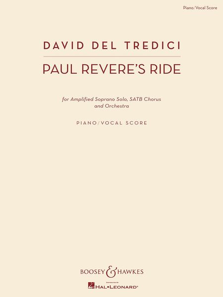 Paul Revere's Ride : For Amplified Soprano Solo, SATB Chorus and Orchestra.