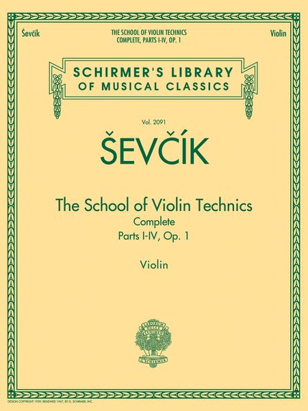 School Of Violin Technics, Complete : Parts I-IV, Op. 1 / edited by Philipp Mittell.