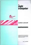 The Night Trumpeter : For Trumpet In B Flat and Piano.