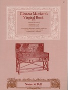 Clement Matchett's Virginal Book (1612) / edited by Thurston Dart.