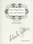 Nine Organ Pieces / edited by Gerald Hendrie.