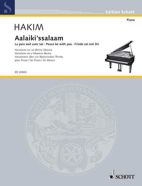 Aalaiki'ssalaam = Peace Be With You - Variations On A Lebanese Theme : For Piano.