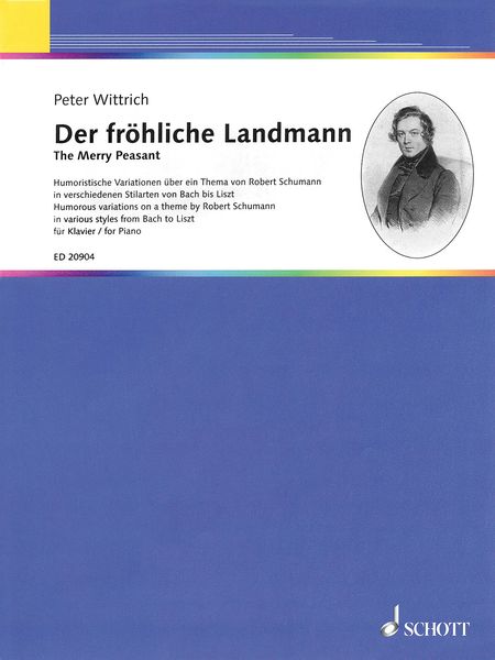 Fröhliche Landmann = The Merry Peasant : For Piano.