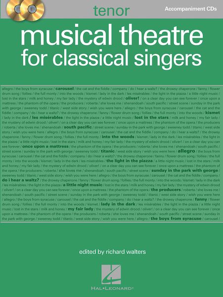Musical Theatre For Classical Singers : Tenor Edition - Accompaniment CDs / ed. Richard Walters.