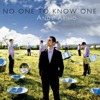 No One To Know One. [CD]