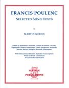 Francis Poulenc : Selected Song Texts.