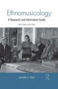 Ethnomusicology : A Research and Information Guide - Second Edition.
