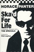 Ska'd For Life : A Personal Journey With The Specials.
