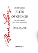 Rites Of Chimes : For Cello, Western and Chinese Instruments.