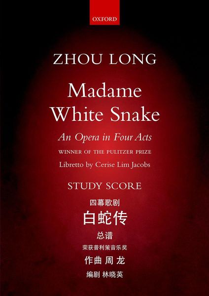 Madame White Snake : Opera In Four Acts.