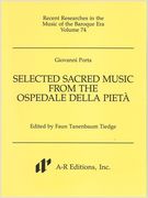 Selected Sacred Music From The Ospedale Della Pieta / edited by Faun Tanenbaum Tiedge.