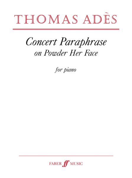 Concert Paraphrase On Powder Her Face : For Piano (2009).