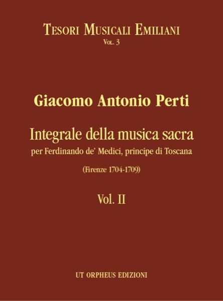 Integrale Della Musica Sacra Per Ferdinando De' Medici, Principe Di Toscana, Vol. 2.