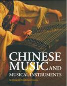 Chinese Music and Musical Instruments.