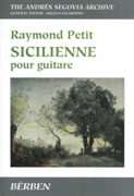 Sicilienne : Pour Guitare / edited by Angelo Gilardino.