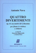 Quattro Divertimenti, Op. 61 (Su Motivi Di G. Rossini) : Per Flauto (O Violino) E Chitarra.