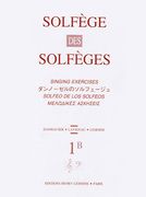 Solfège Des Solfèges, Vol. 1b : Avec Accompagnement.