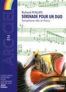 Serenade Pour Un Duo : Pour Saxophone Alto Et Piano.