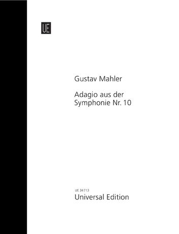 Adagio Aus der Symphonie Nr. 10 : Für Grosses Orchester (1910).