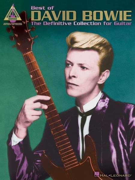 Best Of David Bowie : The Definitive Collection For Guitar.